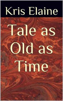 Tale as Old as Time Read online