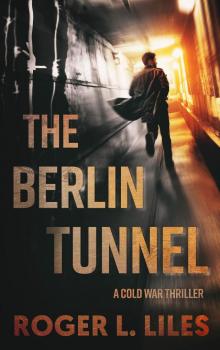 The Berlin Tunnel Read online