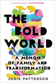 The Bold World Read online