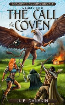 The Call of the Coven: A LitRPG novel (Shadow Kingdoms Book 2) Read online