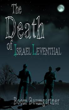 The Death of Israel Leventhal Read online