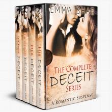 The DECEIT Collection: A Romantic Suspense full of lies, deception, passion, and DECEIT... (The DECEIT Series) Read online