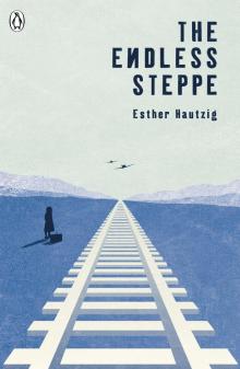 The Endless Steppe Read online