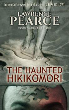 The Haunted Hikikomori Read online