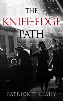 The Knife-Edge Path Read online