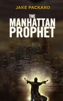 The Manhattan Prophet Read online