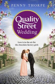 The Quality Street Wedding Read online