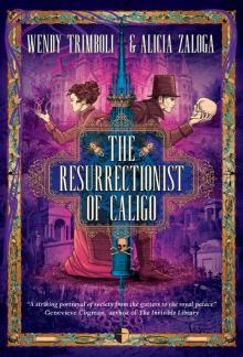 The Resurrectionist of Caligo Read online