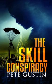 The Skill Conspiracy Read online