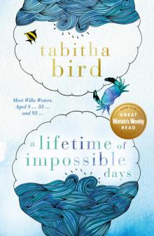 A Lifetime of Impossible Days Read online