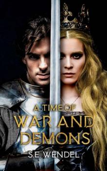 A Time of War and Demons Read online