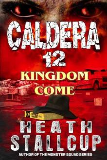 Caldera | Book 12 | Kingdom Come Read online