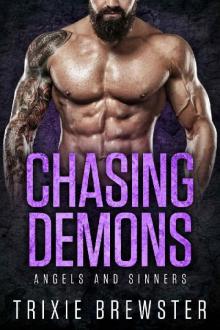 Chasing Demons (Angels and Sinners Book 3) Read online