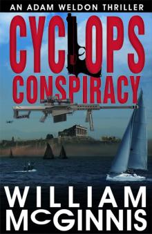 Cyclops Conspiracy: An Adam Weldon Thriller Read online