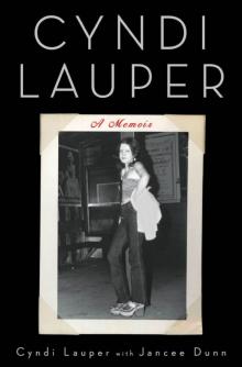 Cyndi Lauper: A Memoir Read online