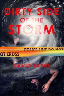 Dirty Side of the Storm Read online