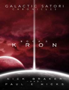 Galactic Satori Chronicles: Kron Read online