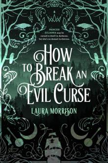 How to Break an Evil Curse Read online