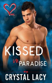 Kissed in Paradise (Valentine's Inc. Book 9) Read online