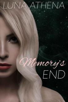 Memory's End: A Powerful Sci-fi Romance Read online