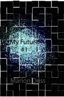 My Future, #1 Read online