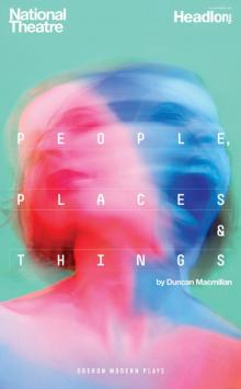 People, Places & Things Read online