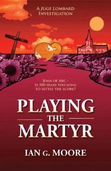 Playing the Martyr Read online