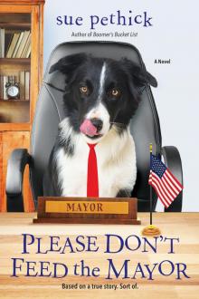 Please Don't Feed the Mayor Read online