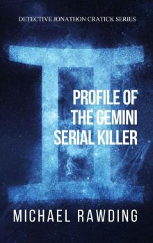 Profile of the Gemini Serial Killer Read online