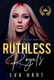 Ruthless Royals Read online
