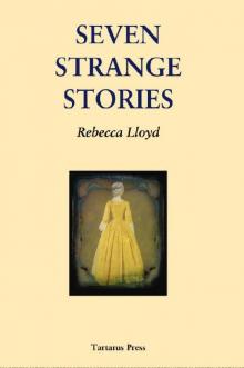 Seven Strange Stories Read online