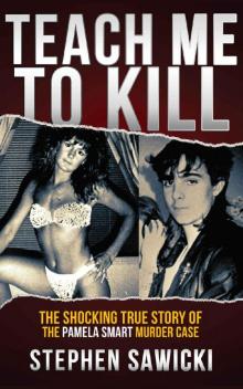 Teach Me to Kill Read online