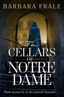 The Cellars of Notre Dame Read online