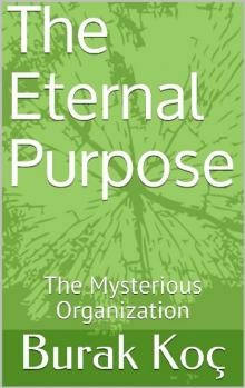 The Eternal Purpose Read online