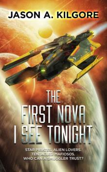 The First Nova I See Tonight Read online