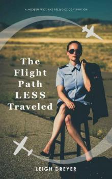 The Flight Path Less Traveled Read online