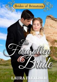 The Forgotten Bride (Brides 0f Brimstone Book 2) Read online