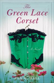 The Green Lace Corset Read online