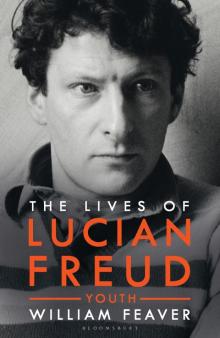 The Lives of Lucian Freud Read online