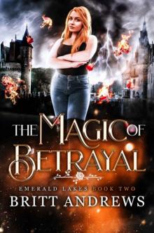 The Magic Of Betrayal Read online