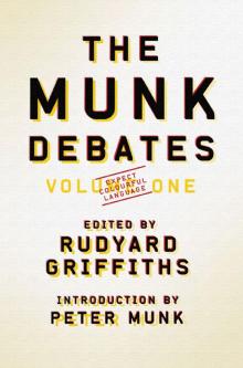 The Munk Debates Read online