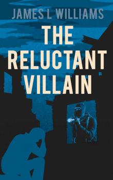 The Reluctant Villain Read online