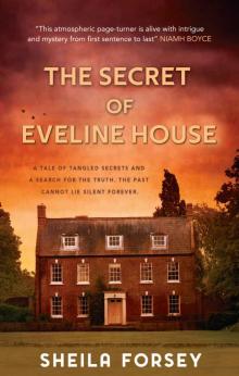 The Secret of Eveline House Read online