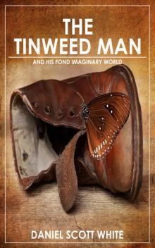 The Tinweed Man Read online