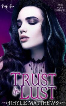 Trust In Lust Read online