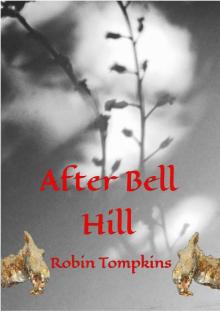 After Bell Hill Read online