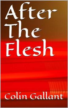 After The Flesh Read online