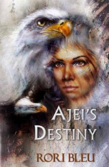 Ajei's Destiny Read online