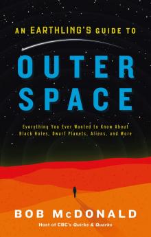An Earthling's Guide to Outer Space Read online