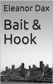 Bait & Hook Read online